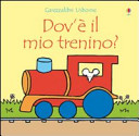 Dov’è il mio trenino?