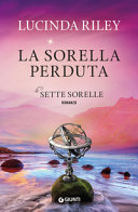 La sorella perduta. Le sette sorelle