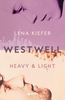 Westwell. Heavy & light. 1