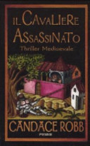 I misteri di Owen Archer 8. Il cavaliere assassinato