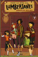 Guardatevi dal sacro micio. Lumberjanes. 1.