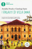 I ragazzi di Villa Emma