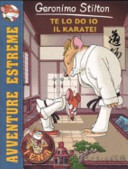 Te lo do io il karate!