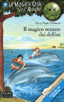 Il magico oceano dei delfini