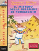 Il mistero della piramide di formaggio